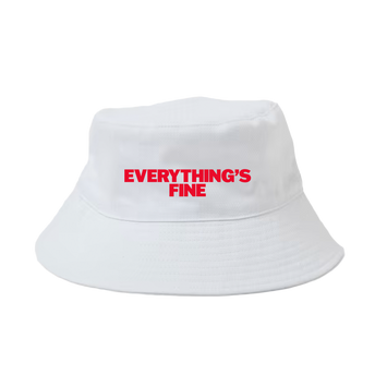 Everything's Fine Bucket Hat Side 1